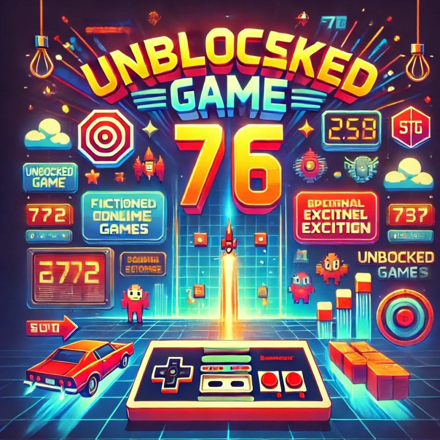 unblocked games 76